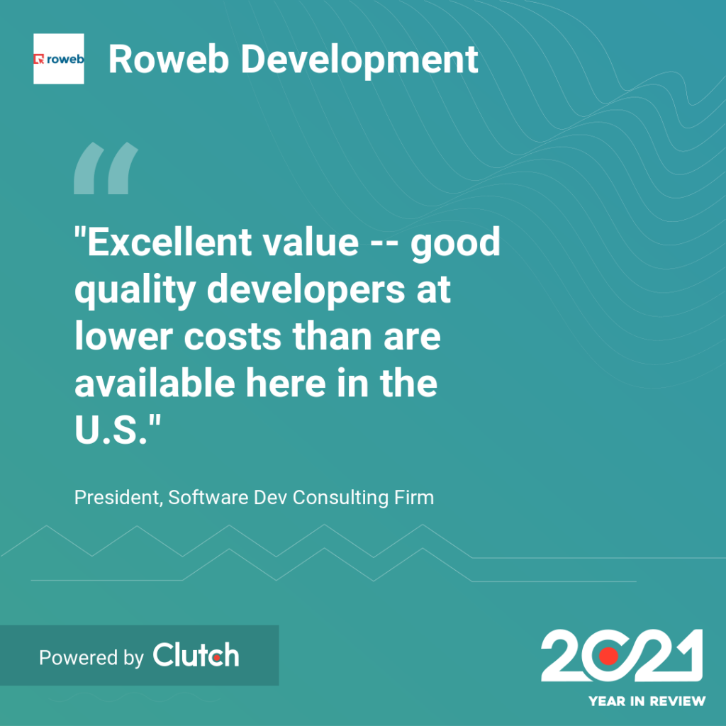 Roweb Development in Clutch: feedback-ul clientilor nostri pe platformele externe in 2021
