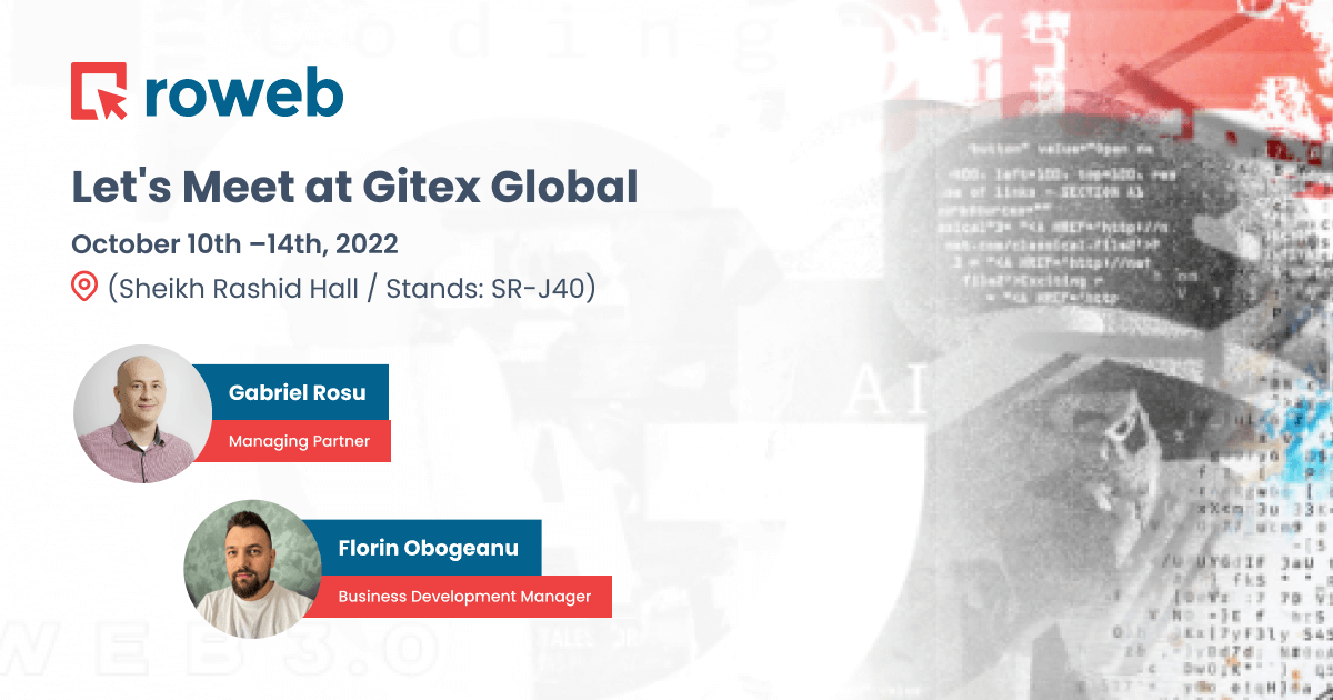 Meet Roweb in 2022's top international tech events (MWC Las Vegas, IT SWISS  Geneva, GITEX Global)