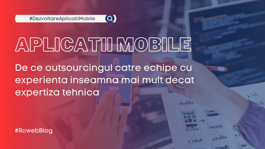 dezvoltare aplicatii mobile