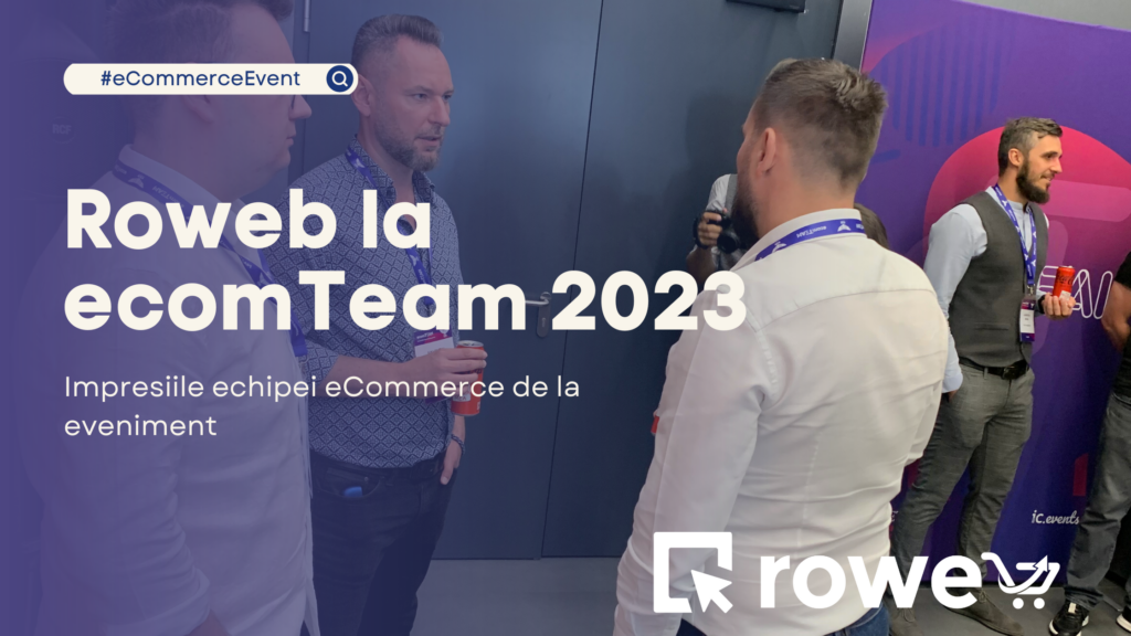 Roweb at ecomTeam 2023